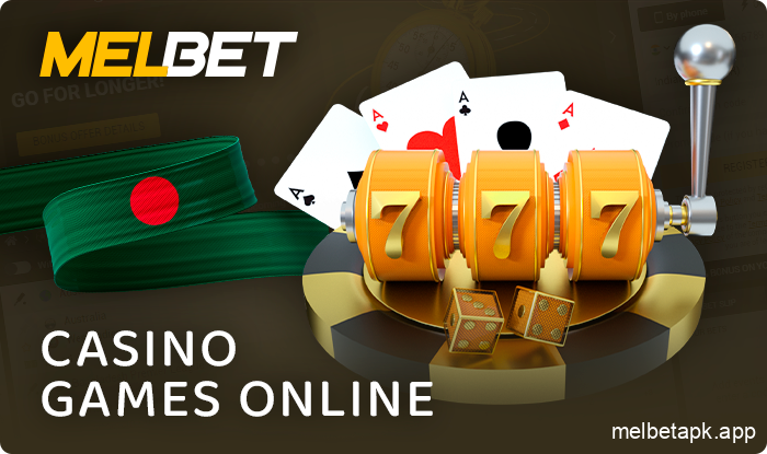Play Bangladesh Melbet Online Casino