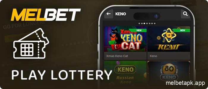 Lottery games on Melbet casino app