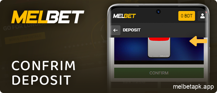 Confirm your Melbet account deposit